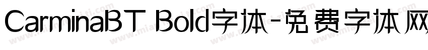 CarminaBT Bold字体字体转换